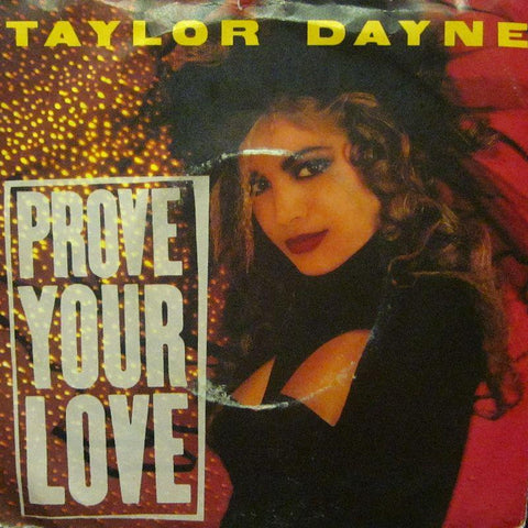 Taylor Dayne-Prove Your Love-7" Vinyl P/S
