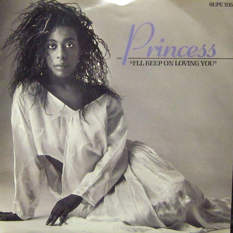 Princess-I'll Keep On Loving You-7" Vinyl P/S