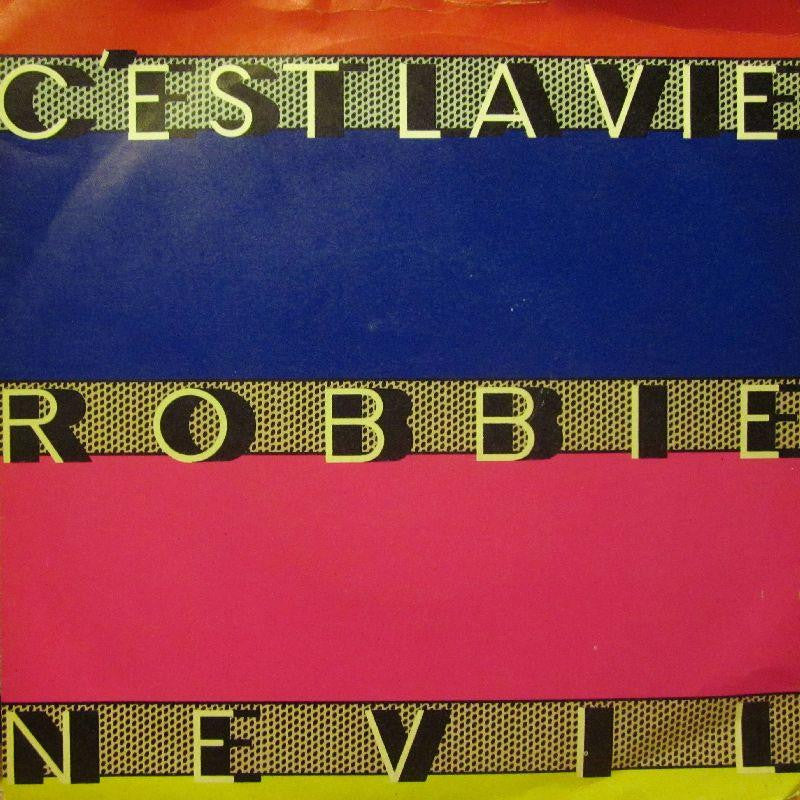 Robbie Nevil-Cest La Vie-7" Vinyl P/S
