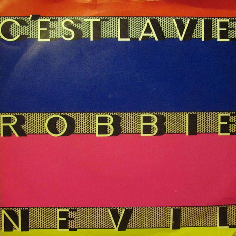 Robbie Nevil-Cest La Vie-7" Vinyl P/S