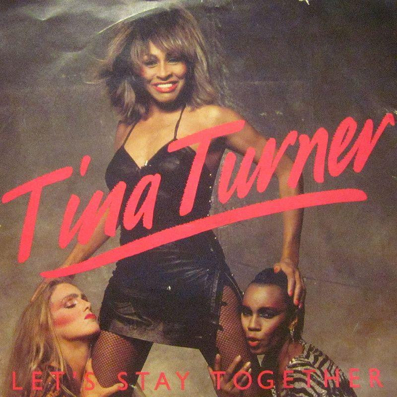 Tina Turner-Let's Stay Together-7" Vinyl P/S