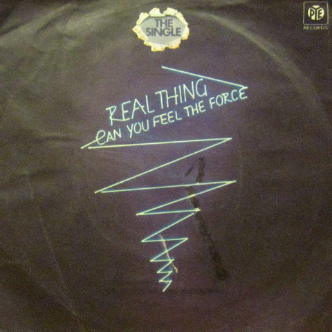 Real Thing-Can You Feel The Force-Pye-7" Vinyl P/S