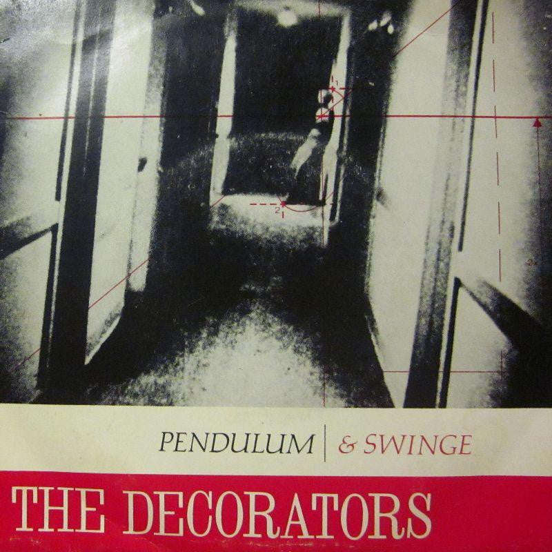 The Decoraters-Pendulum & Swing-7" Vinyl P/S