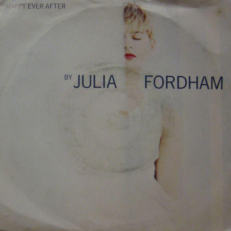 Julia Fordham-Happy Ever After-7" Vinyl P/S