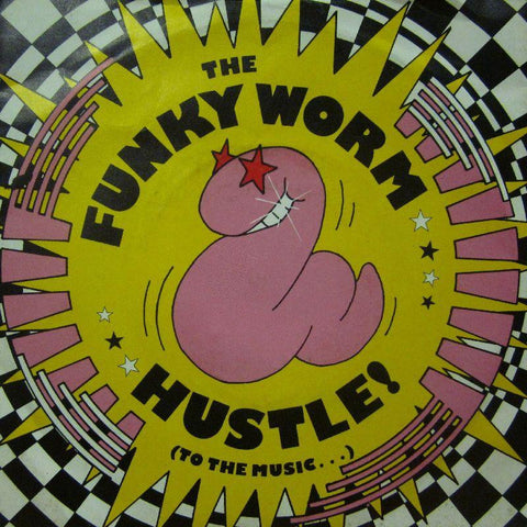 The Funky Worm-Hustle-7" Vinyl P/S