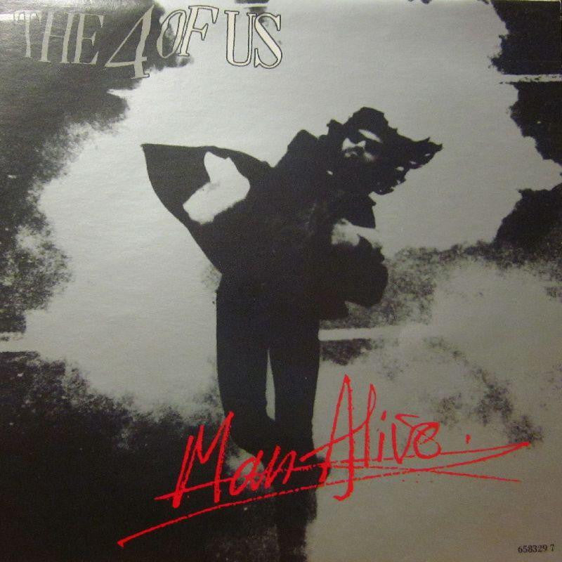 The 4 of Us-Man Alive-Columbia-7" Vinyl P/S