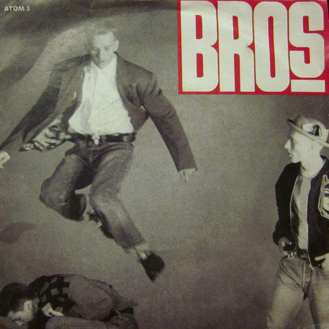 Bros-The Boy-CBS-7" Vinyl P/S