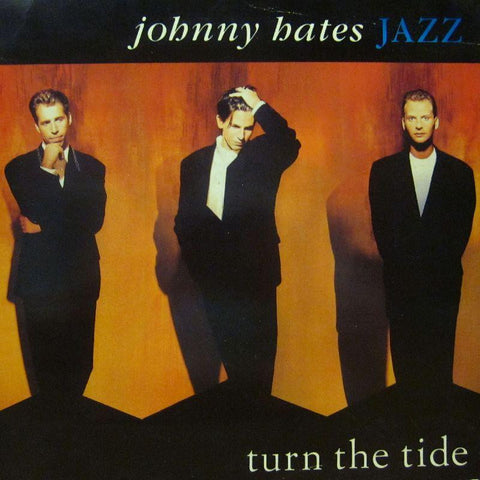 Johnny Hates Jazz-Turn The Tide-7" Vinyl P/S