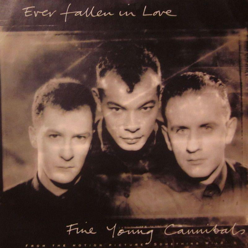 Fine Young Cannibals-Ever Fallen In Love-7" Vinyl P/S