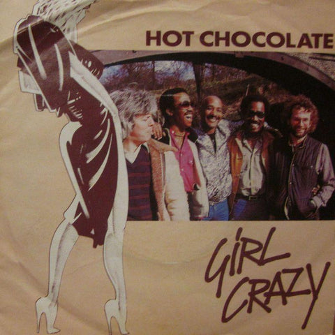 Hot Chocolate-Girl Crazy-RAK-7" Vinyl P/S