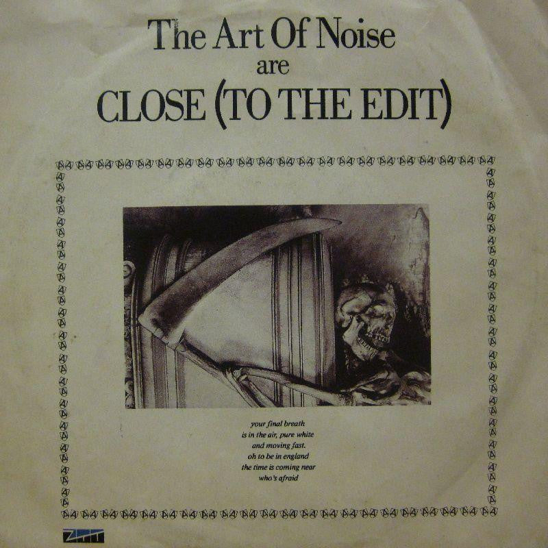 The Art of Noise-Close-7" Vinyl P/S