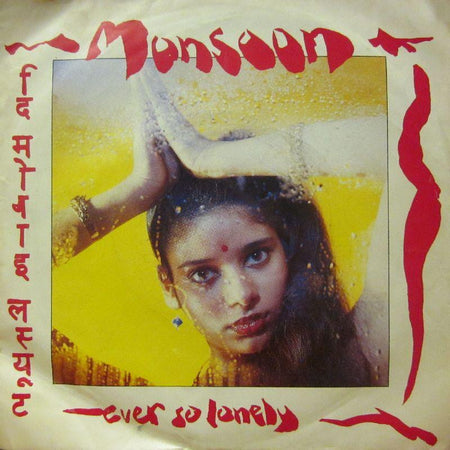 Monsoon-Ever So Lonely-7" Vinyl P/S