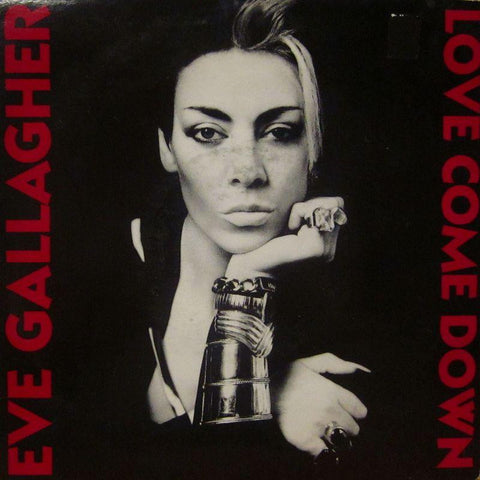 Eve Gallagher-Love Come Down-7" Vinyl P/S