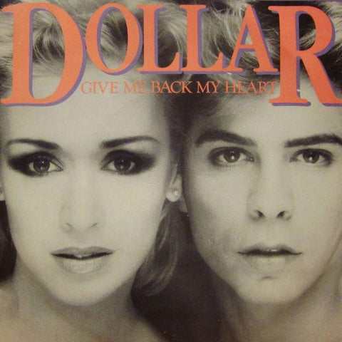 Dollar-Give Me Back My Heart-7" Vinyl P/S