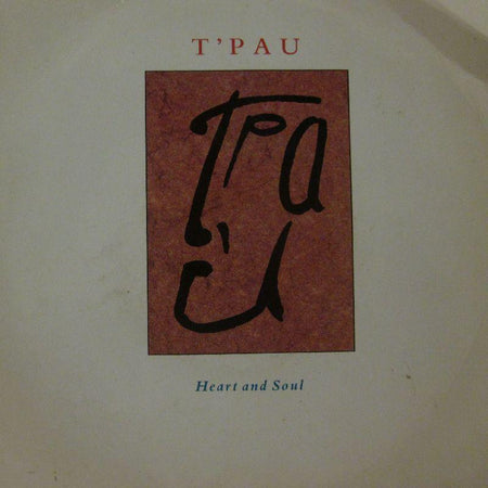 T Pau-Heart And Soul-7" Vinyl P/S