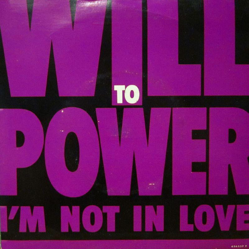 Will Powers-I'm Not In Love-Epic-7" Vinyl P/S