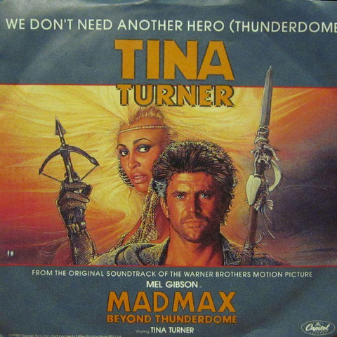 Tina Turner-We Don't Need Another Hero-Capitol-7" Vinyl P/S