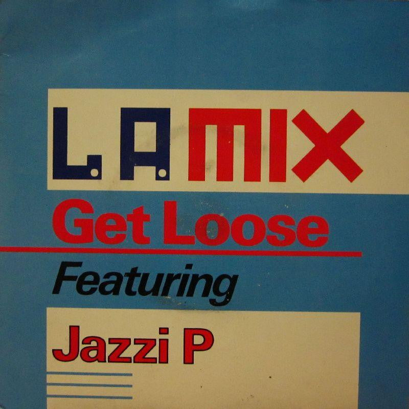 L.A. Mix-Get Loose-7" Vinyl P/S