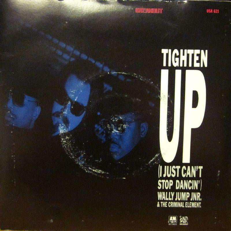 Tighten Up-I Just Can't Stop Dancing -7" Vinyl P/S