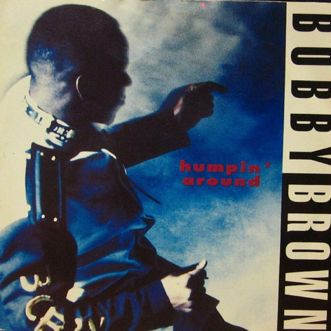 Bobby Brown-Humpin' Around-7" Vinyl P/S