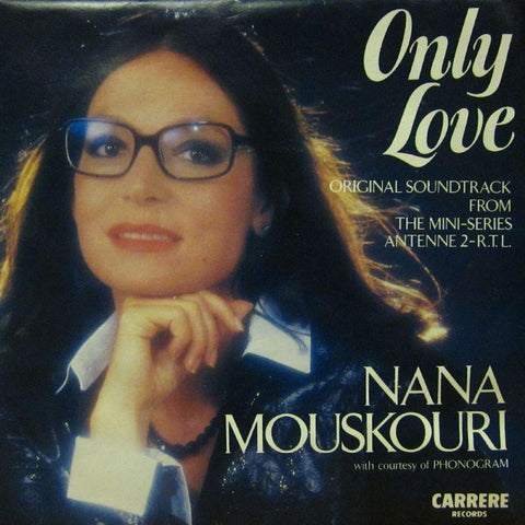 Nana Mouskouri-Only Love-Carrere-7" Vinyl P/S