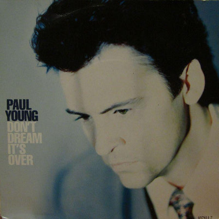 Paul Young-Don't Dream It's Over-Columbia-7" Vinyl P/S