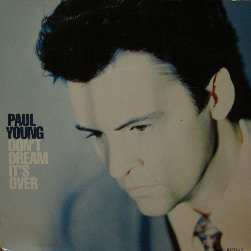 Paul Young-Don't Dream It's Over-Columbia-7" Vinyl P/S