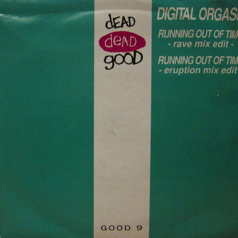 Dead Dead Good-Digital Orgasm-7" Vinyl P/S