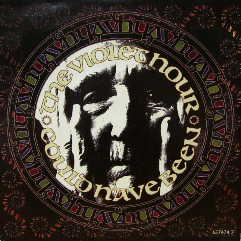 The Violet Hour-Could Have Been-Epic-7" Vinyl P/S