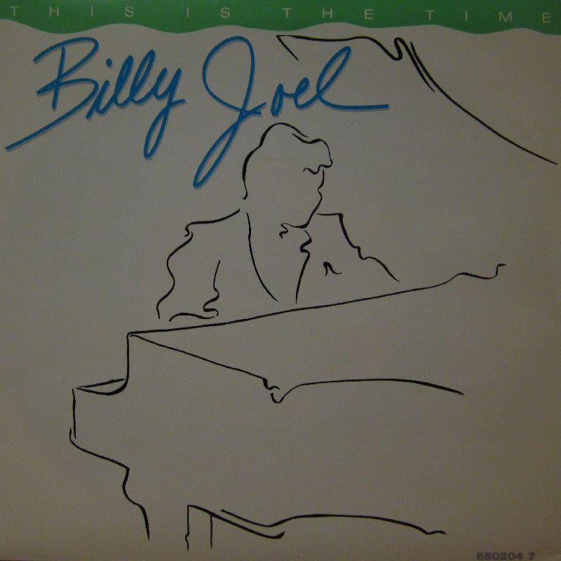 Billy Joel-This Is The Time-CBS-7" Vinyl P/S