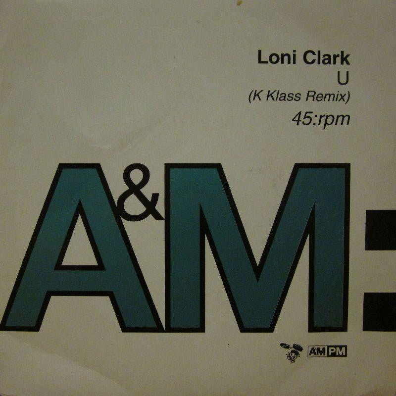 Loni Clark-U-A & M-7" Vinyl P/S
