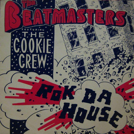 The Beat Masters Featuring Cookie Crew-Rok Da House-Rhythm King-7" Vinyl P/S
