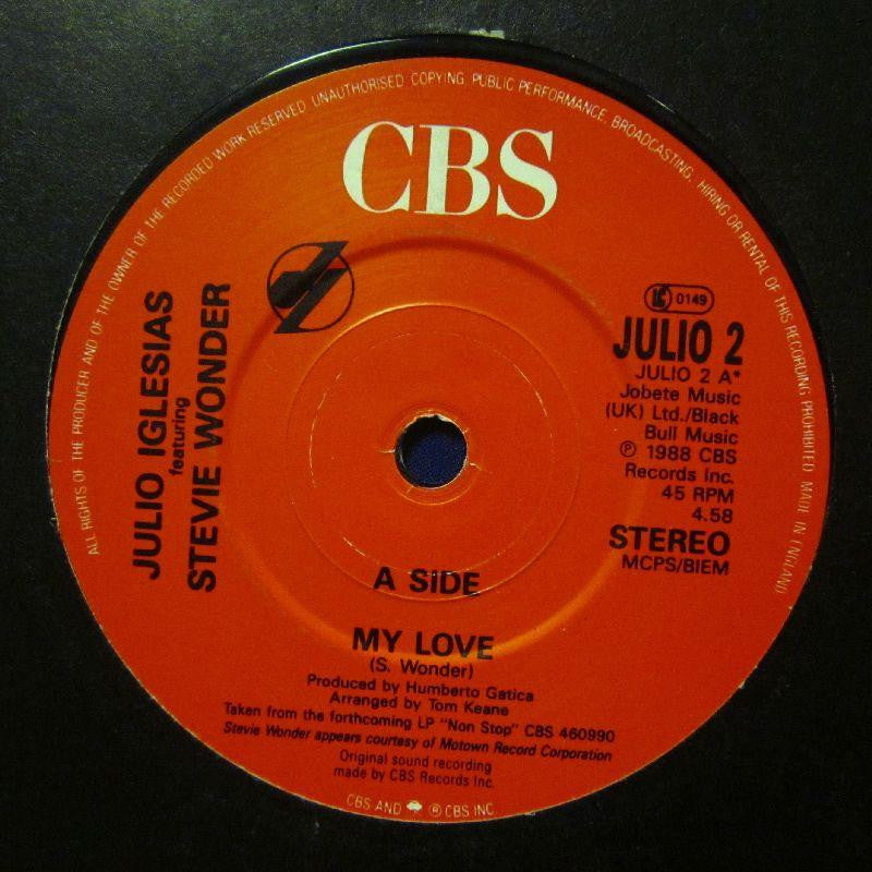Julio Iglesias-My Love-CBS-7" Vinyl