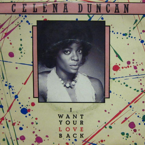 Celena Duncan-I Want Your Love Back-RCA-7" Vinyl P/S