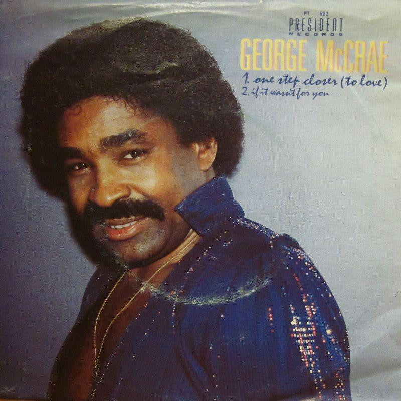 George McCrae-One Step Closer-President-7" Vinyl P/S