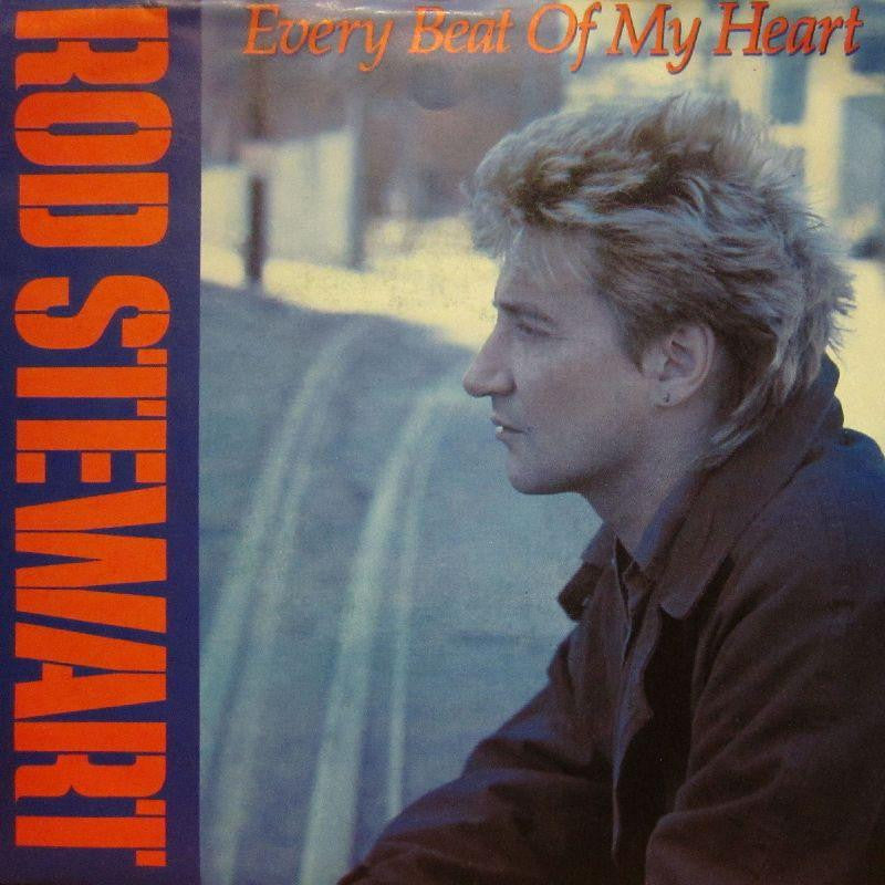Rod Stewart-Every Beat Of My Heart-Warner-7" Vinyl P/S