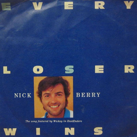 Nick Berry-Every Loser Wins-BBC-7" Vinyl P/S