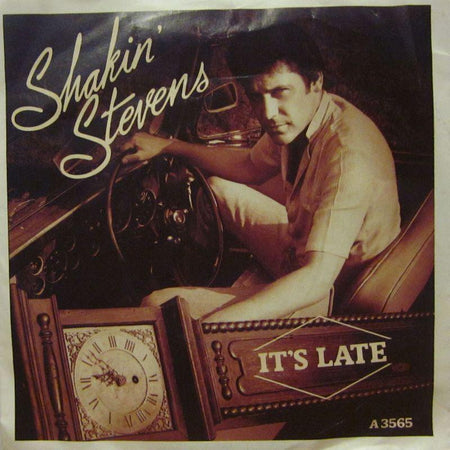 Shakin' Stevens-It's Late-Epic-7" Vinyl P/S