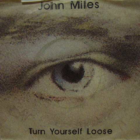 John Miles-Turn Yourself Loose-EMI-7" Vinyl P/S