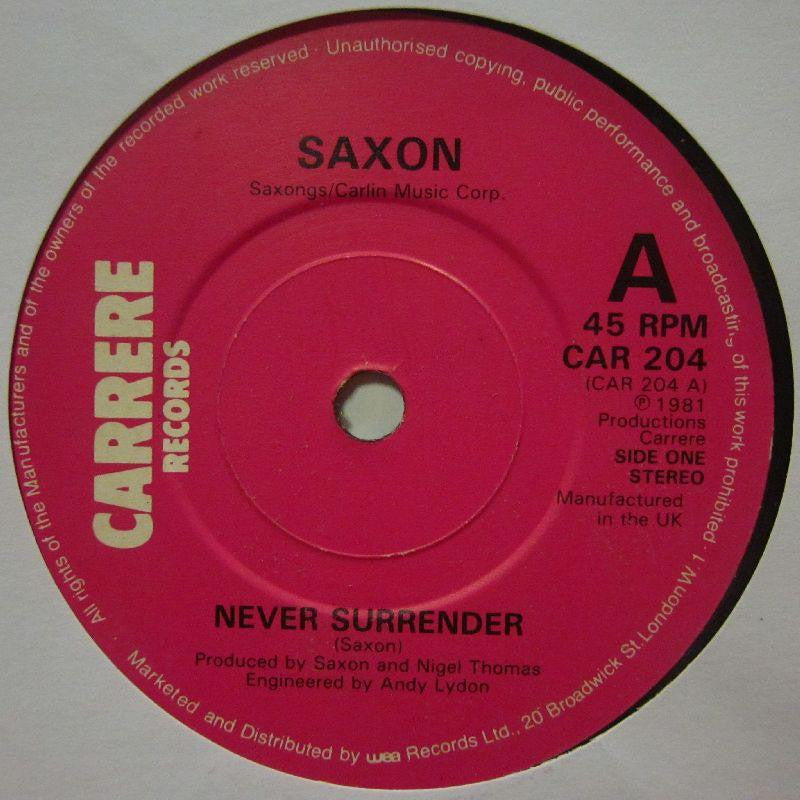 Saxon-Never Surrender-Carrere-7" Vinyl