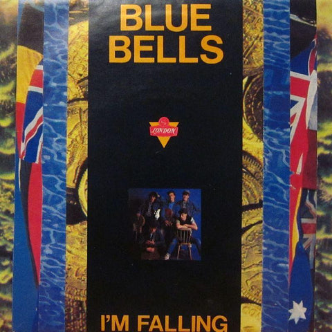 Blue Bells-I'm Falling-London-7" Vinyl P/S