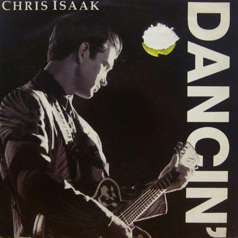 Chris Isaak-Dancin'-Wea-7" Vinyl P/S
