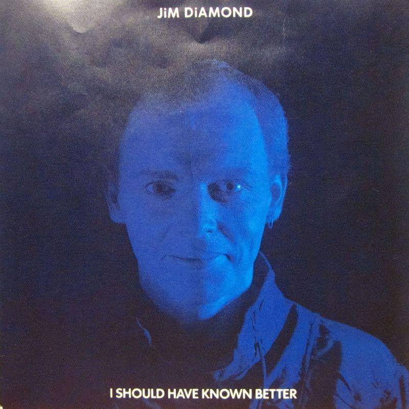Jim Diamond-I Should Have Known Better-A & M-7" Vinyl P/S