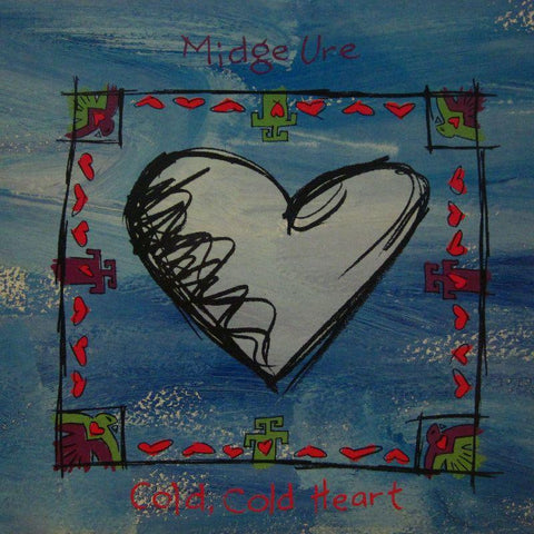 Midge Ure-Cold Cold Heart-Arista-7" Vinyl P/S