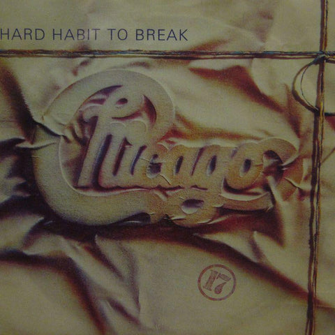 Chicago-Hard Habit To Break-Warner-7" Vinyl P/S