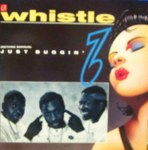 Whistle-Just Buggin-Champion-7" Vinyl P/S