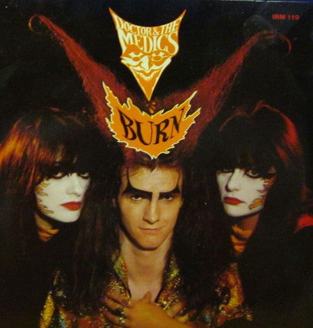Doctor And The Medics-Burn-IRS-7" Vinyl P/S