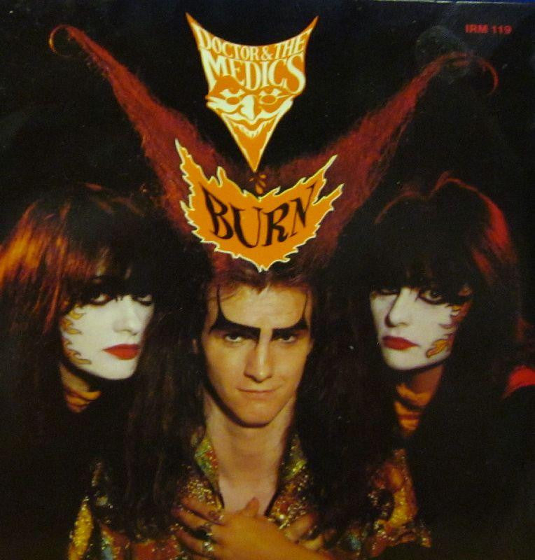 Doctor And The Medics-Burn-IRS-7" Vinyl P/S