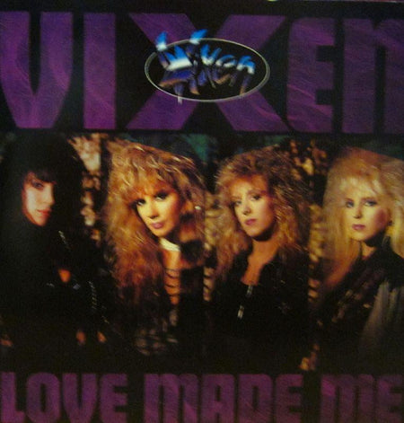 Vixen-Love Made Me-EMI-7" Vinyl P/S