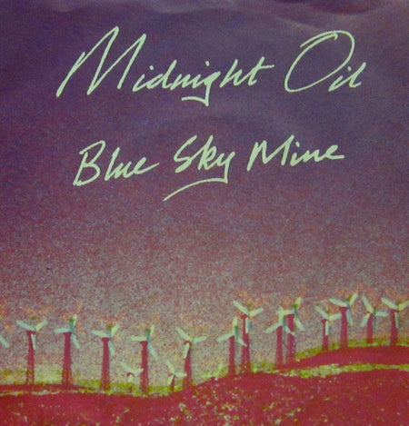 Midnight Oil-Blue Sky Mine-CBS-7" Vinyl P/S